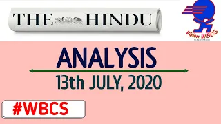 The Hindu Newspaper Analysis For 13th July, 2020 (Current Affairs For WBCS)