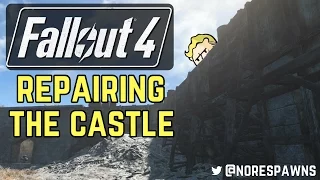 Fallout 4 - Repairing The Castle