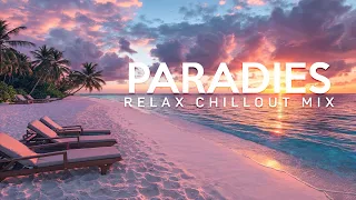 PARADISE LOUNGE CHILLOUT | Peaceful Playlist Lounge Chill Out Music | New Age Calm Vibes