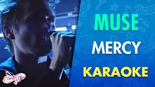 Muse - Mercy (Karaoke) | CantoYo