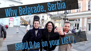 WHY BELGRADE, SERBIA SHOULD BE ON YOUR LIST