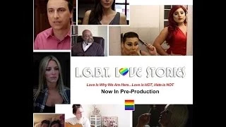 LGBT Love Stories - The Movie (Official Pitch Trailer)