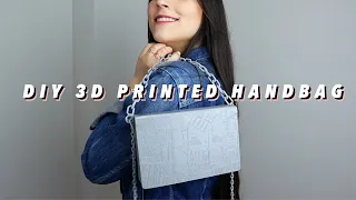 3D Printed Handbag Tutorial | DIY Fashion Accessory