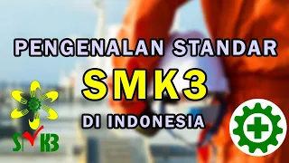 Pengenalan Standar Sistem Manajemen K3 Indonesia berdasarkan PP No. 50 Tahun 2012.