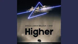 Higher (feat. OMZ)