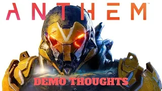 Anthem VIP DEMO - Our Thoughts
