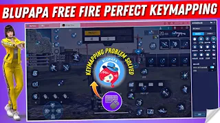 BluPaPa Emulator Free Fire Perfect Keymapping | BluPapa KeyMapping Not Opening Problem Solved