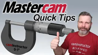 7 Must Know Mastercam Tips