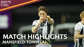 MATCH HIGHLIGHTS: Bradford City v Mansfield Town