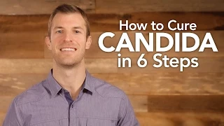 How to Treat Candida in 6 Steps | Dr. Josh Axe