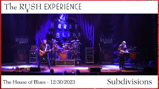 Subdivisions | The Rush Experience (Rush Tribute)