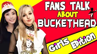 Buckethead Fans talk about Buckethead  (Girls Edition)