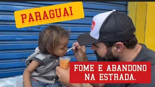 A FOME E A TRISTEZA EM UMA ESTRADA DO PARAGUAI