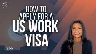 How To Apply for a US Work Visa 🇺🇸