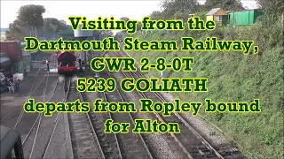 RD26165vid.  5239 departing from Ropley.