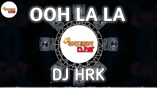 Ooh La La - Dj HRK | Dhol mix
