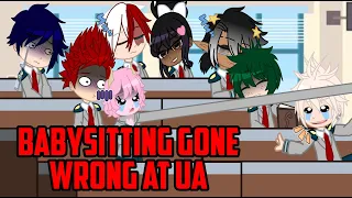 Babysitting Gone Wrong At UA || Mha/Bnha || Gacha Club || Ft. Class 1A Students, Aizawa, Eri