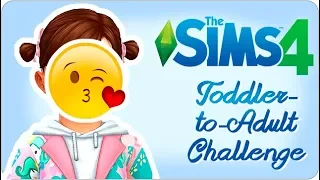 Toddler to Adult challenge | Симс 4 Младенец - Взрослый челлендж | CAS The Sims 4