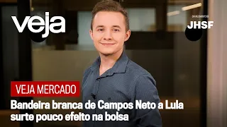 VEJA Mercado | Bandeira branca de Campos Neto a Lula surte pouco efeito na bolsa