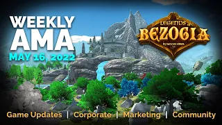 Weekly #AMA 16th May 2022 | NFT Play & Earn MMORPG Game 2022 | Legends of Bezogia