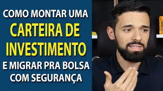 COMO MONTAR SUA CARTEIRA DE INVESTIMENTOS PARA ESTAR SEMPRE EM ALTA | VOCÊ SEMPRE EM ALTA #035