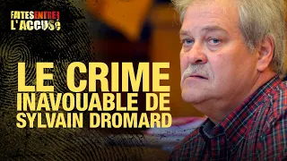 Faites Entrer l'Accusé : Le meurtre inavouable de Sylvain Dromard