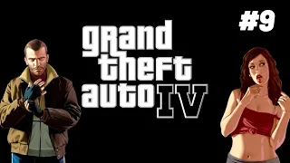 Grand Theft Auto IV (GTA 4) / Часть 9  / Прохождение на русском