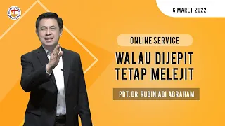 ONLINE SERVICE || Pdt. Dr. Rubin Adi Abraham || 6 Maret 2022