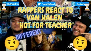 Rappers React To Van Halen "Hot For Teacher"!!!