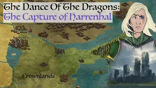 The Capture Of Harrenhal (Dance Of The Dragons) Game Of Thrones History & Lore