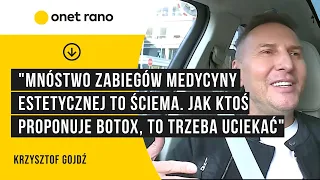 "Mnóstwo zabiegów medycy estetycznej to ściema. Jak ktoś proponuje botox, to trzeba uciekać"