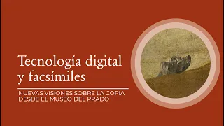 "Tecnología digital y facsímiles" por Carlos Bayod