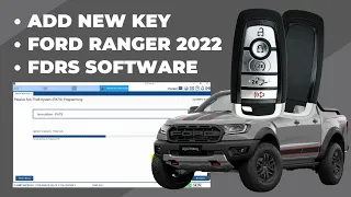 ADD NEW KEY | 2022 FORD RANGER | FDRS SOFTWARE