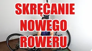 Skręcanie nowego roweru z pudełka