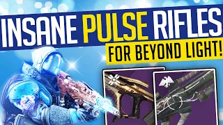 Destiny 2 | INSANE PULSE RIFLES! For Beyond Light & Year 4 - MUST HAVE!