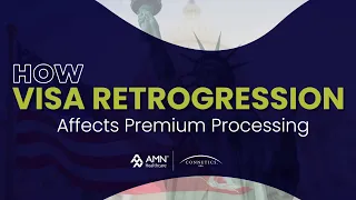 How Visa Retrogression Affects Premium Processing