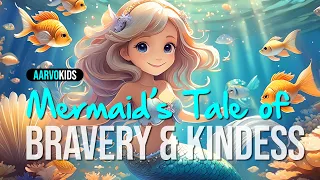 Marina's Magical Bedtime Adventure ✨ A Little Mermaid's Tale of Bravery and Kindness #bedtimestory