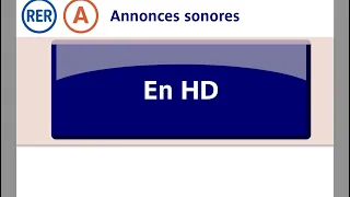 Annonces sonores du RER A avec écran interactif MI09 en HD