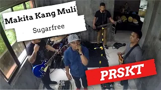 Makita Kang Muli - Sugarfree (Cover)