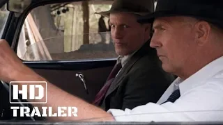 THE HIGHWAYMEN | Netflix Official Trailer 2019 HD | Kevin Costner,  Woody Harrelson