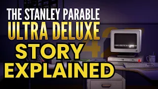 The Stanley Parable Story Explained