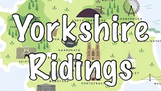 What are the Yorkshire Ridings?