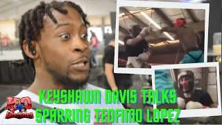 HONEST "(Sparring Teofimo) I was 19 years old" Keyshawn Davis reveals how Teofimo Lopez sparring wnt