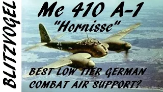 WAR THUNDER TANKS - Me 410A-1 HORNISSE | BEST LOW TIER CAS?