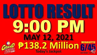 LOTTO RESULT TODAY 9pm May 12, 2021 (PCSO Lotto Results and Jackpot Today for 6/55, 6/45 and 4D)