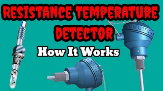 Resistance Temperature  Detector RTD . How's  its Work.