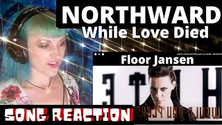 FLOOR JANSEN | NORTHWARD | While Love Died (OFFICIAL MUSIC VIDEO) Reaction & Analysis