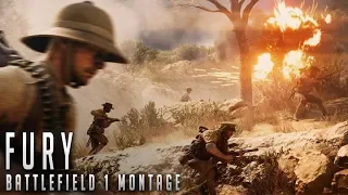 FURY | Battlefield 1 Montage