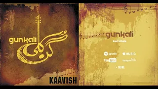 Kaavish - Bachpan