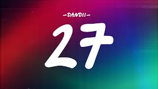 DANDII - 27 [LYRICS]